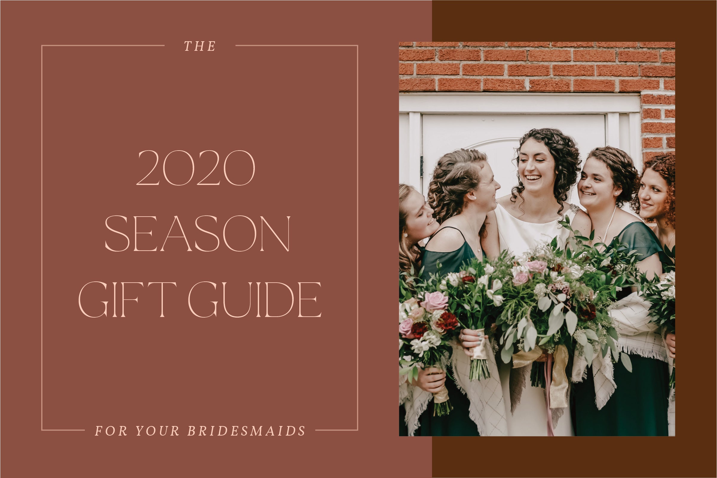 Bridesmaids Gift Guide