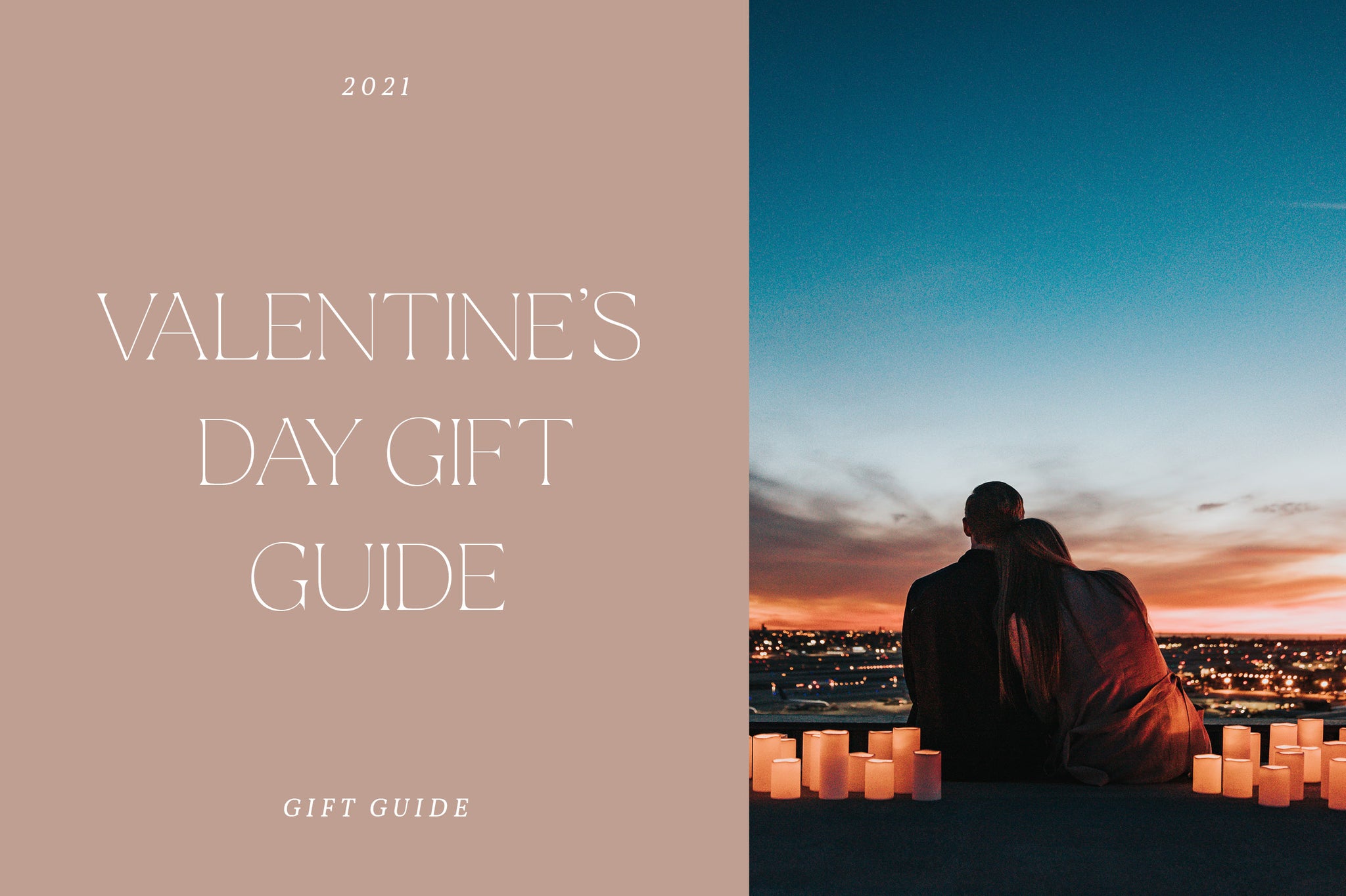 Valentine’s Day Gift & Experience Guide